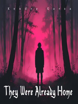 cover image of They Were Already Home